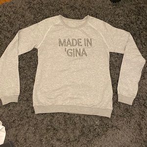 “MADE IN ‘GINA” Crewneck 100% Cotton Size Medium Sweatshirt